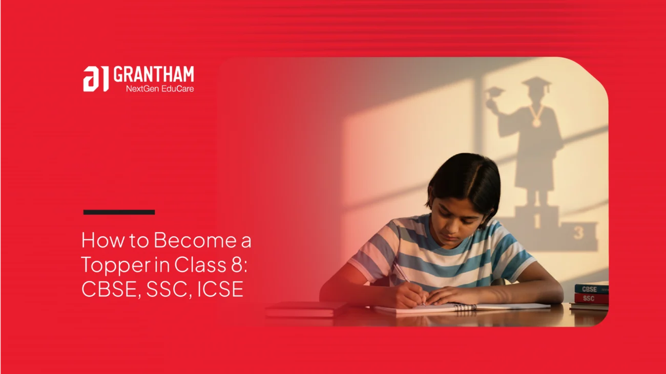 How to Become a Topper in Class 8 | CBSE, SSC, ICSE