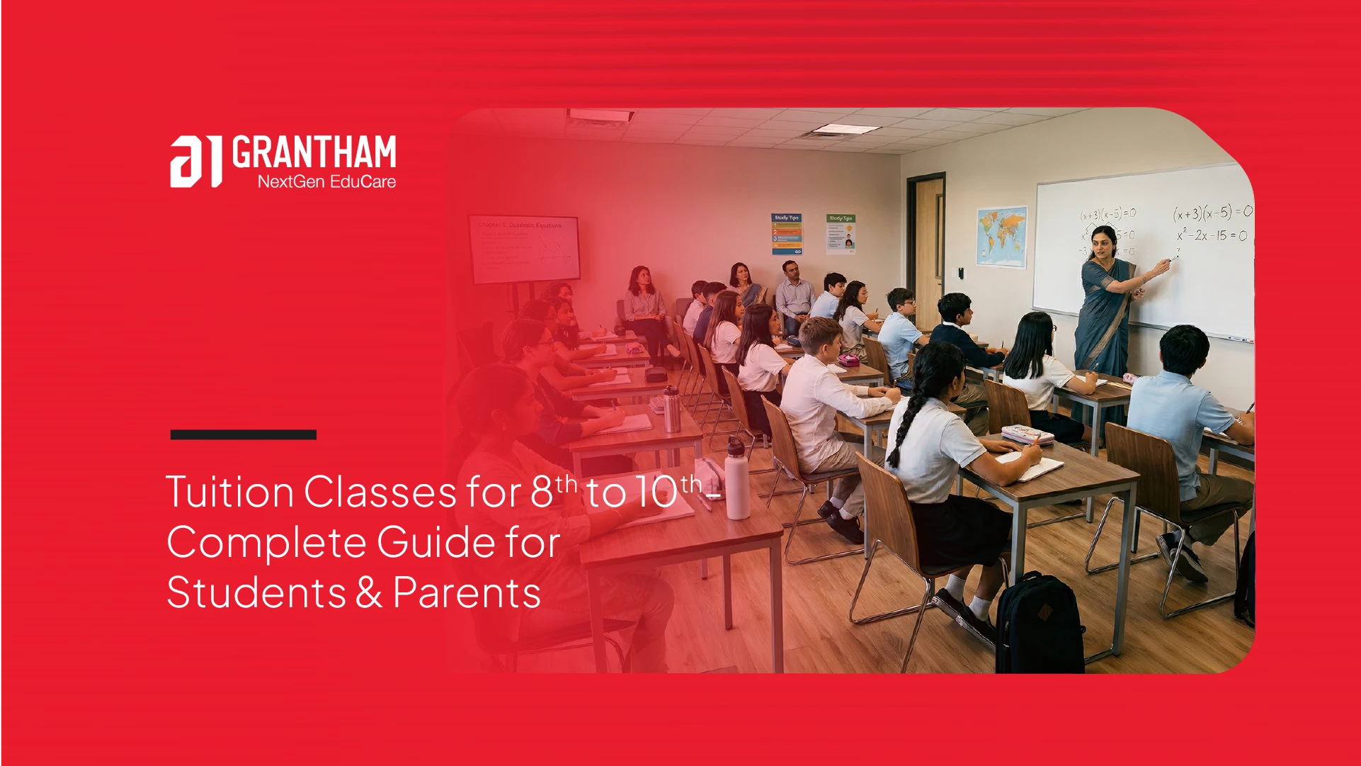 Tuition Classes for 8th to 10th – Complete Guide for Students & Parents