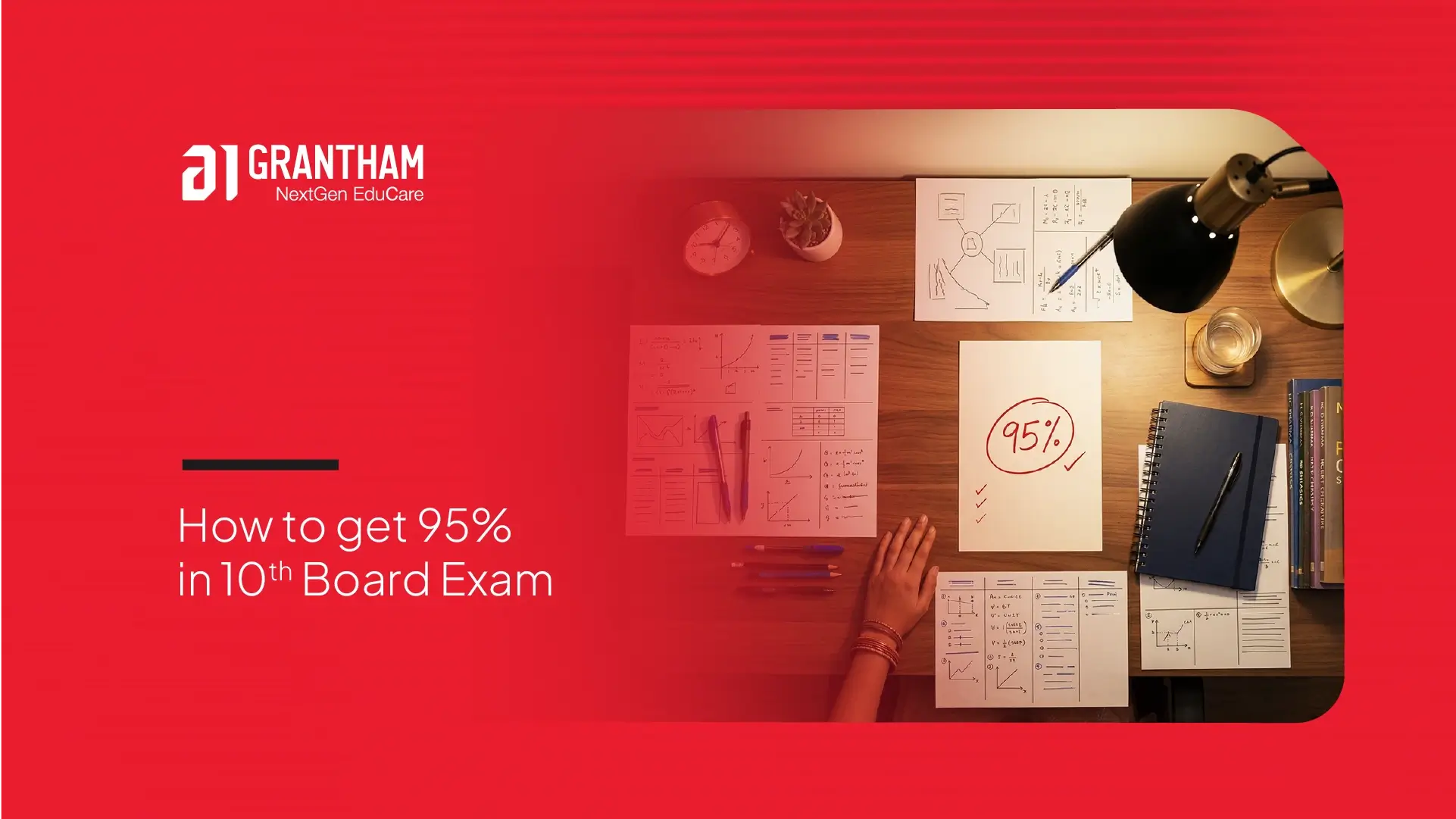 How to Get 95 Percent in 10th Board Exam